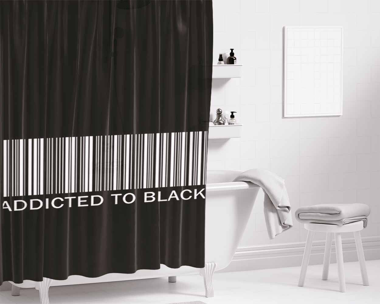 Addicted To Black Bathroom Shower Curtain Fabric Waterproof | 66 X 72 Inch