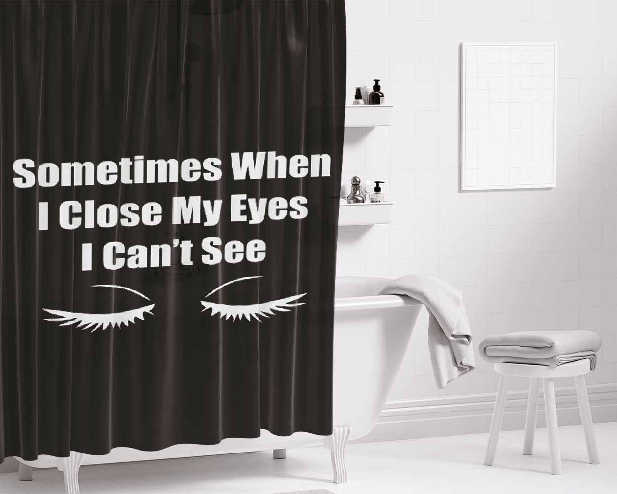 Close My Eyes Black Bathroom Shower Curtain Fabric Waterproof | 66 X 72 Inch