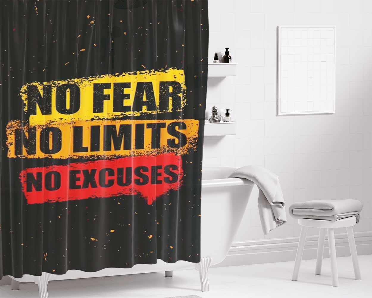 No Fear No Limits No Excuses Bathroom Shower Curtain Fabric Waterproof | 66 X 72 Inch