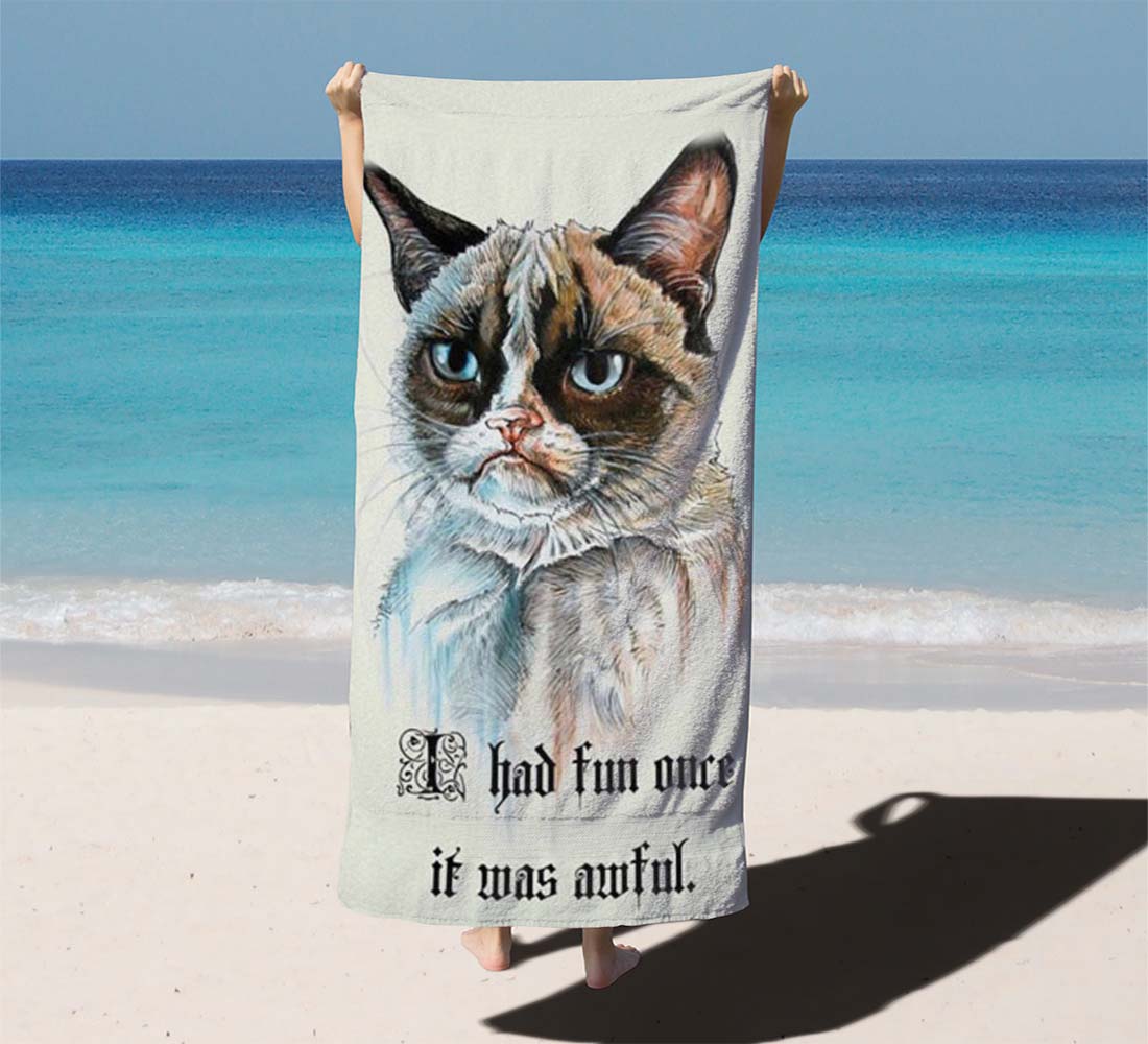 Grumpy Cat I Had Fun Once Beach Towels