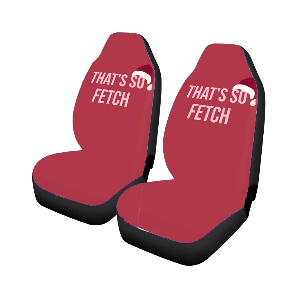 That'S So Fetch - Christmas car Seat Covers