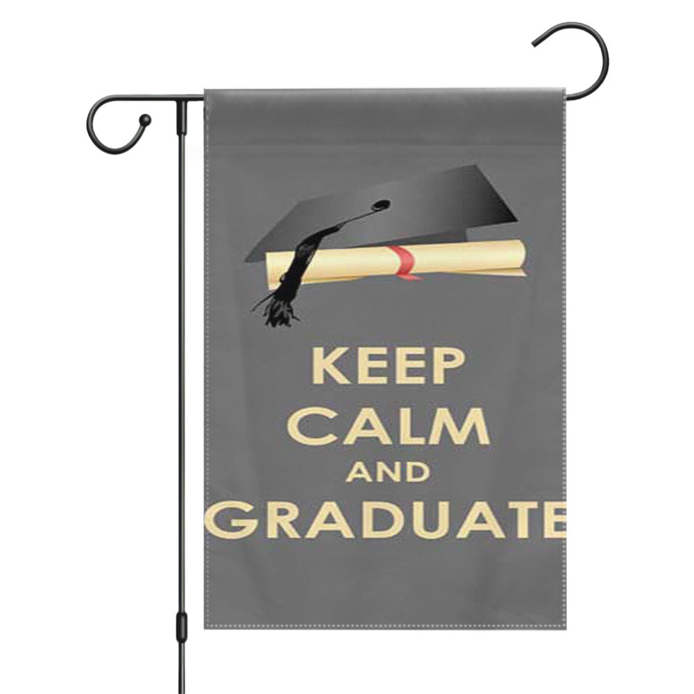 Keep Calm Graduate Garden Flags Yard Outdoor Lawn 12 X 18