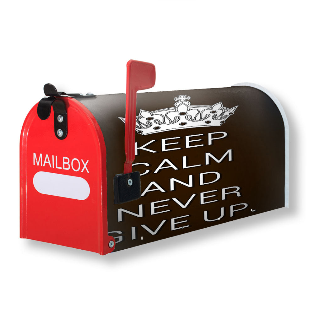 Keep Calm And Never Give Up Magnetic Mailbox Cover - 18.0" x 21.0"