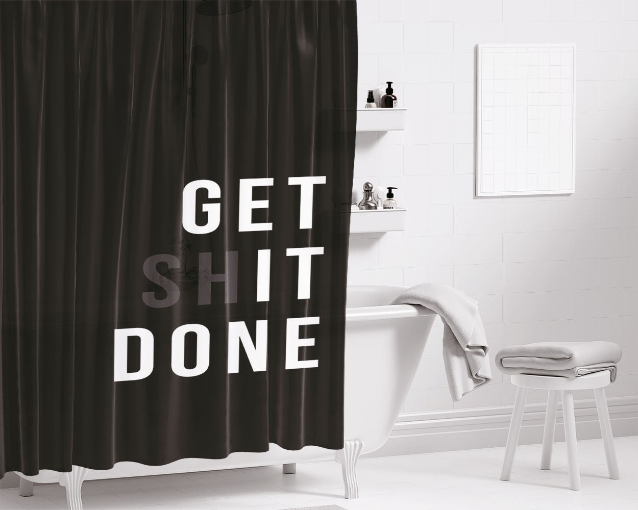Get Shit Down Bathroom Shower Curtain Fabric Waterproof | 66 X 72 Inch