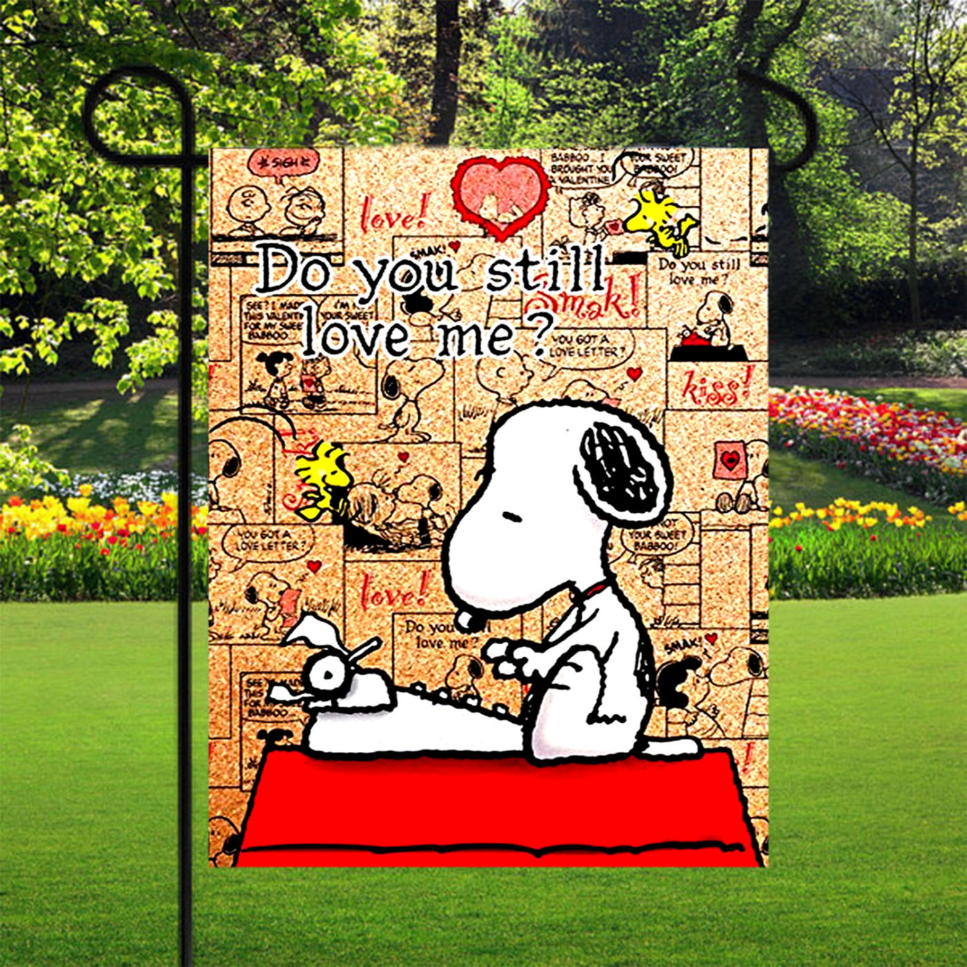 Do You Still Love Me Snoopy Garden Flags Yard Outdoor Lawn 12 X 18