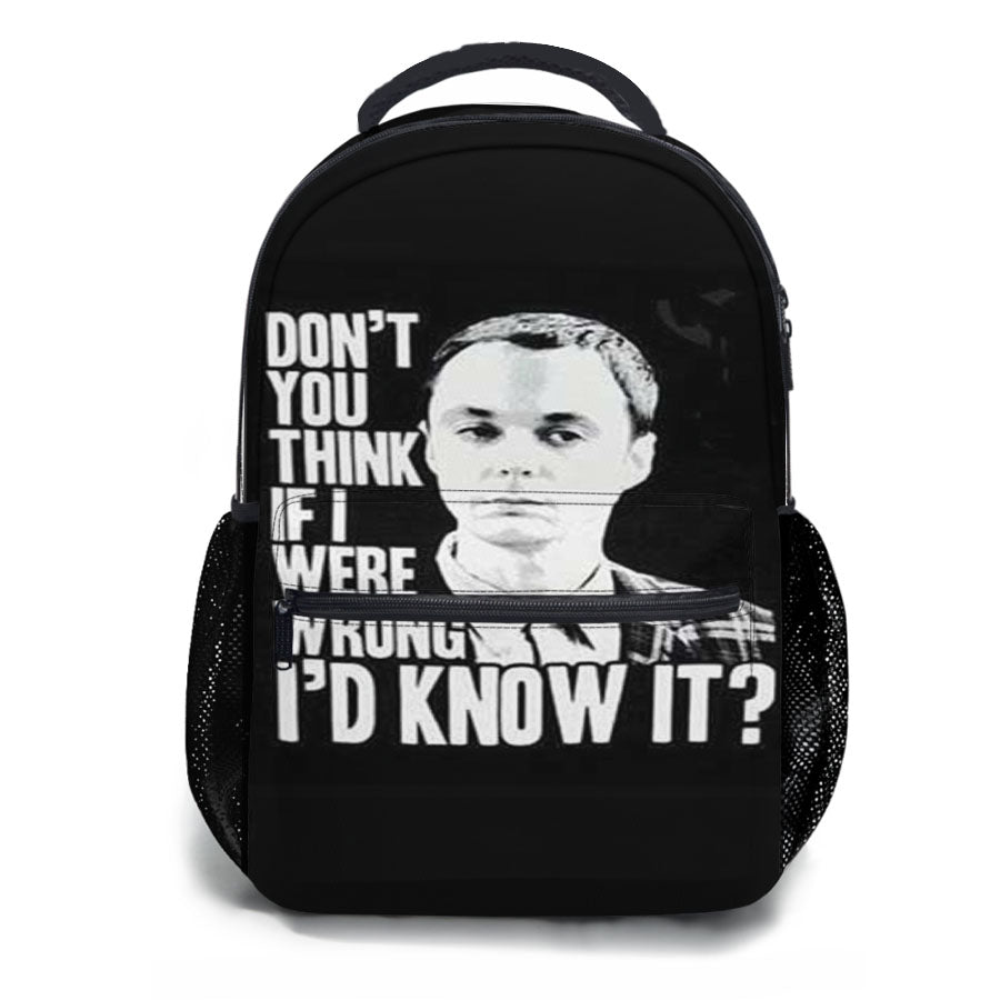 Big Bang Theory Sheldon Quote Blk School Backpacks