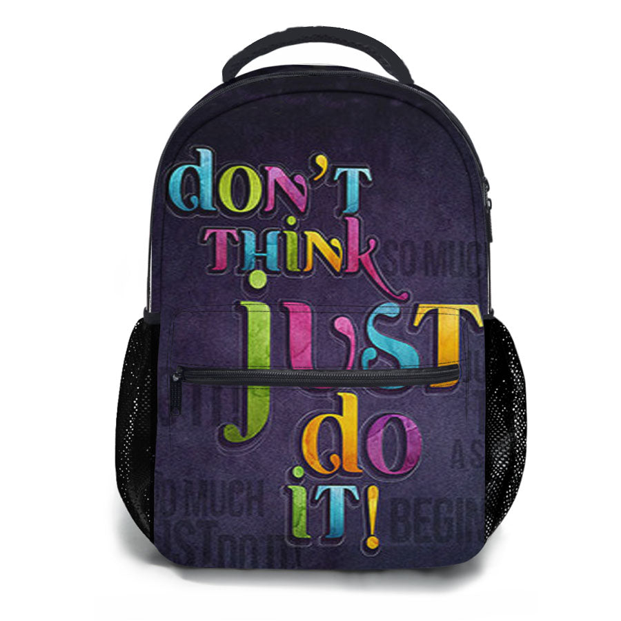 Dont Think Just Do It School Backpacks