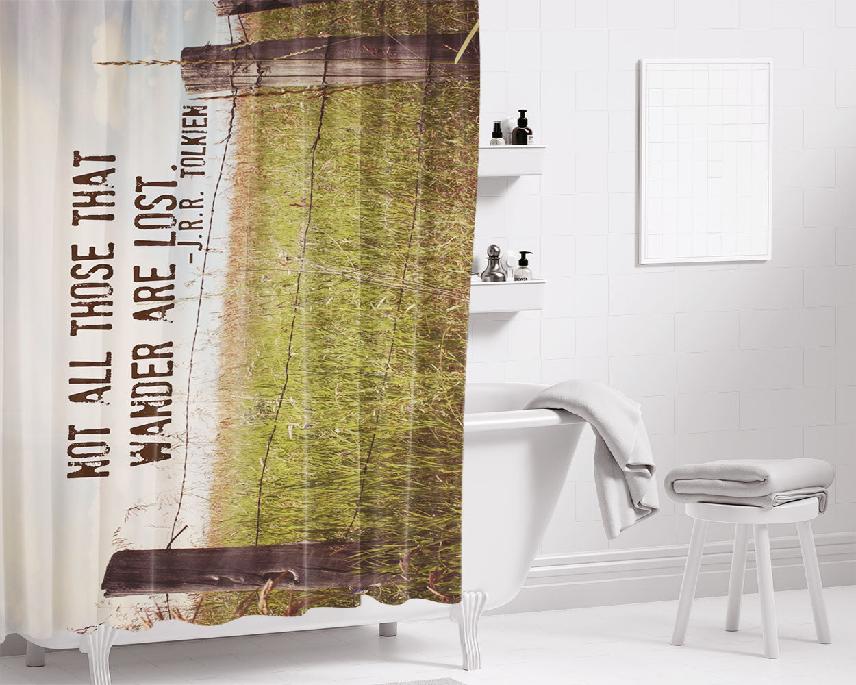 Not All Those Who Wander Are Lost Bathroom Shower Curtain Fabric Waterproof | 66 X 72 Inch