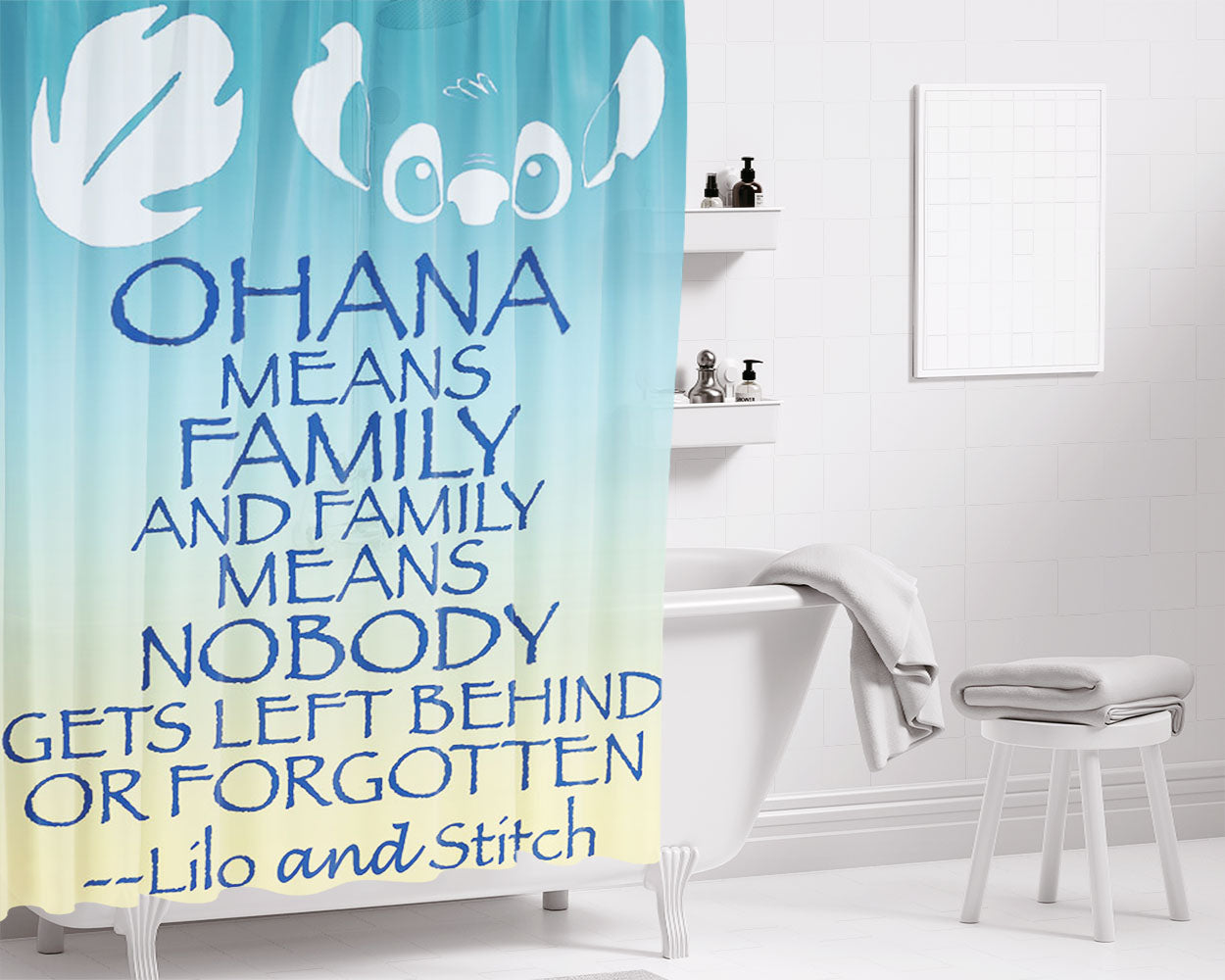 Ohana Means Bathroom Shower Curtain Fabric Waterproof | 66 X 72 Inch