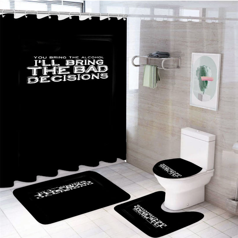 Funny Christmas Gift You Bring The Alcohol 4Pcs Bathroom Set Shower Curtain