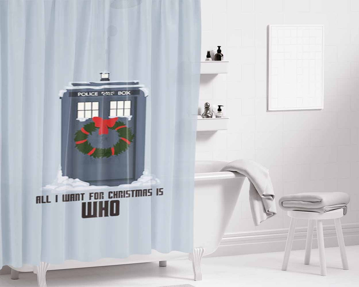 All I Want For Christmas Is Who - Doctor Who Bathroom Shower Curtain Fabric Waterproof | 66 X 72 Inch