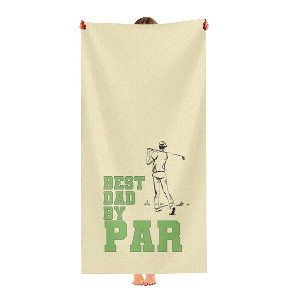 Best Dad By Par - Fathers Day Ultra-Soft Luxury Bathroom Towels