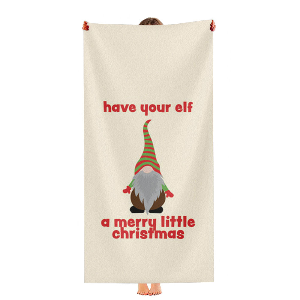 Have Your Elf A Merry Little Christmas Ultra-Soft Luxury Bathroom Towels