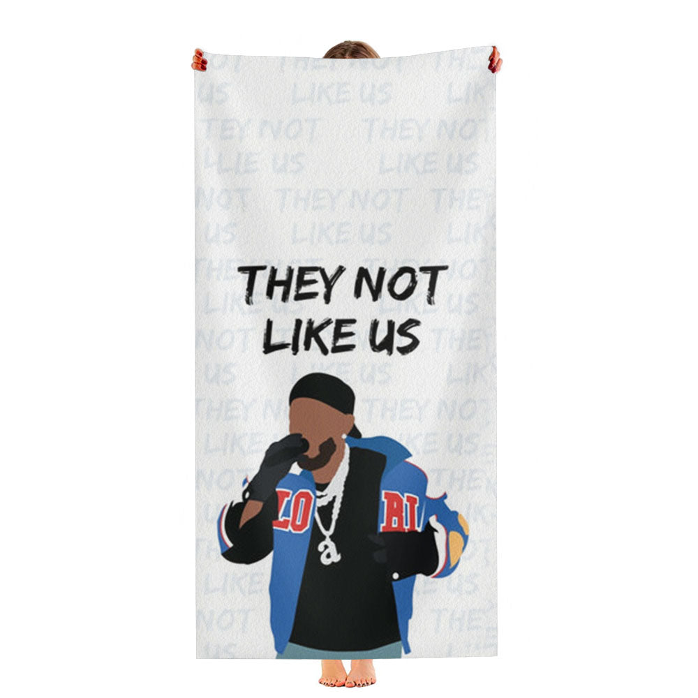 They Not Like Us Ultra-Soft Luxury Bathroom Towels