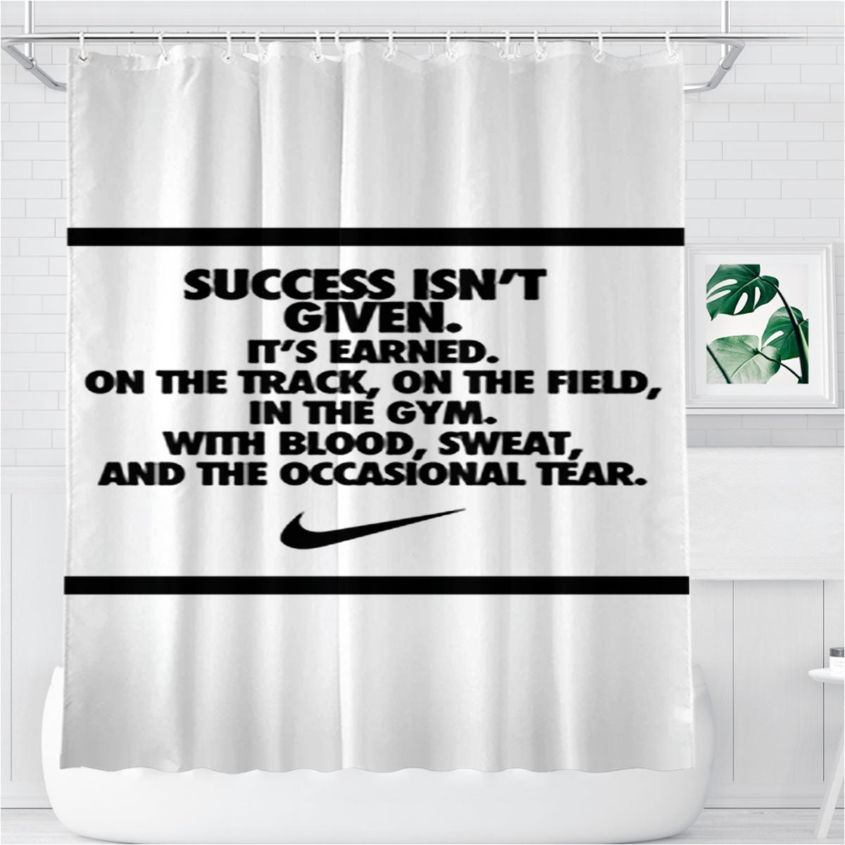 Success Isnt Given Nike Bathroom Shower Curtain Fabric Waterproof | 66 X 72 Inch