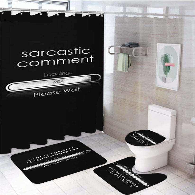 Sarcastic Comment 4Pcs Bathroom Non-Slip Rugs Shower Curtain Fabric Waterproof