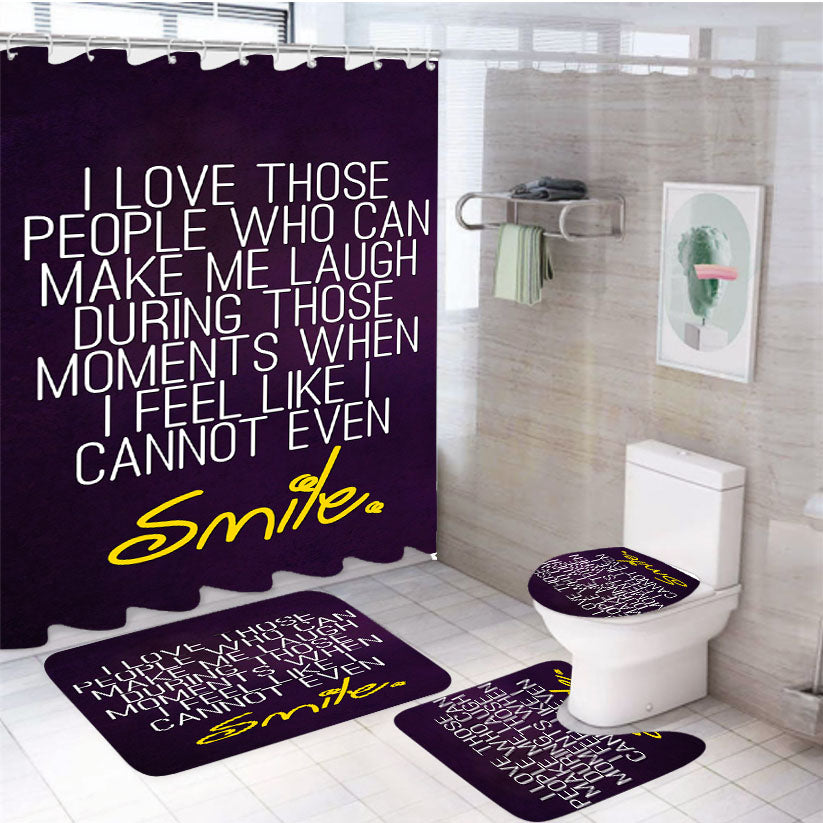 Smile Quote 4Pcs Bathroom Non-Slip Rugs Shower Curtain Fabric Waterproof