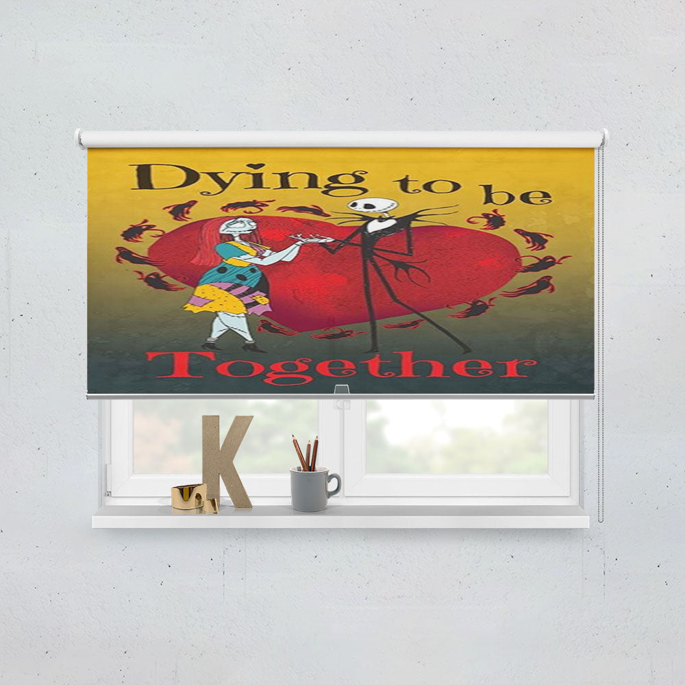 Dying To Be Together Window Roller Blinds Shades