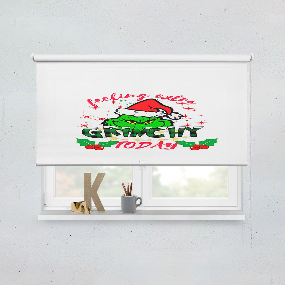Feeling Extra Grinchy Today Christmas Grinchmas Window Roller Blinds Shades
