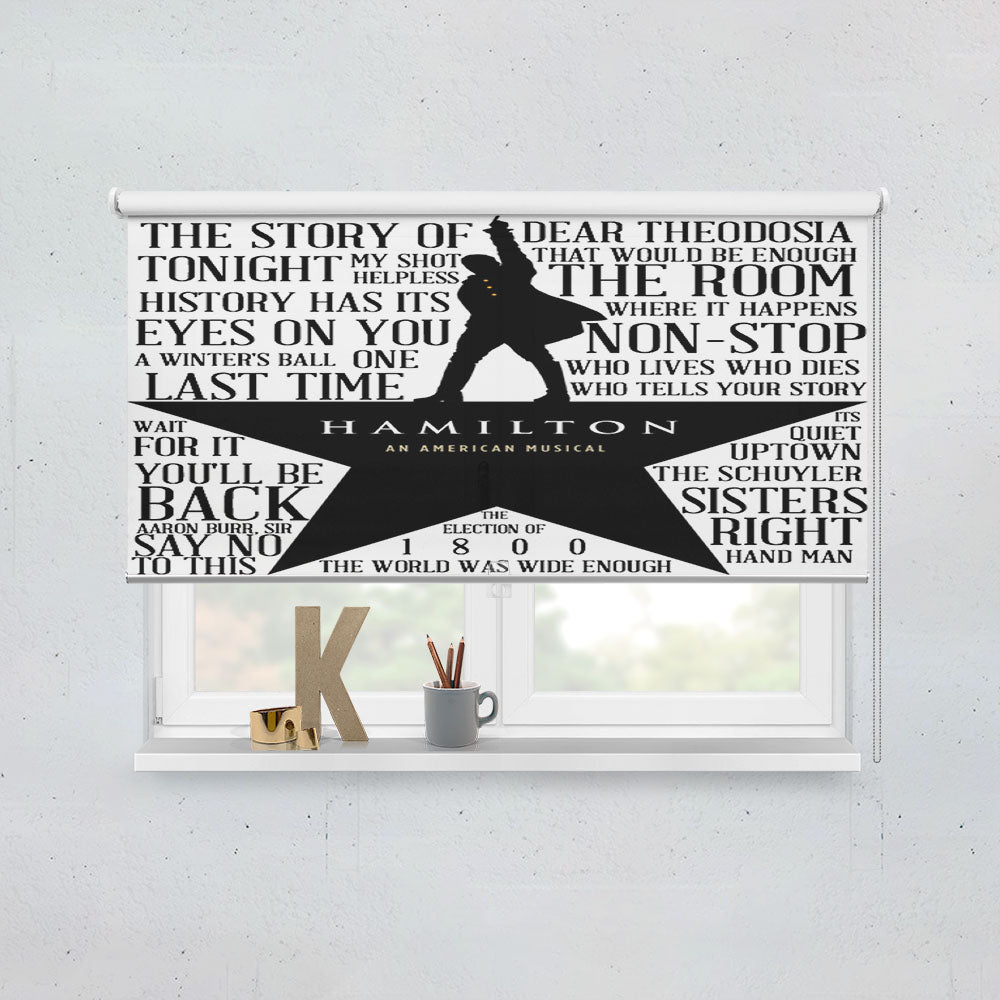 Hamilton Lyrics Window Roller Blinds Shades