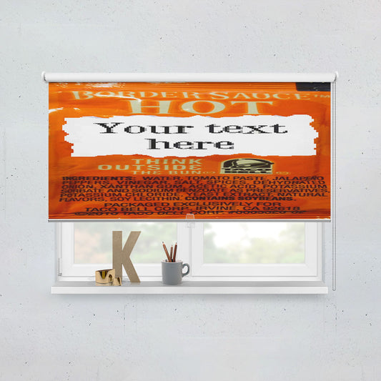 Taco Bell Your Text Here Window Roller Blinds Shades