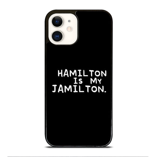 Hamilton Is My Jamilton Quote iPhone 16 Pro Max Case