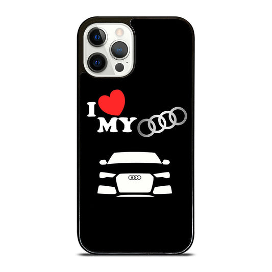 I Love My Audi iPhone 16 Pro Max Case