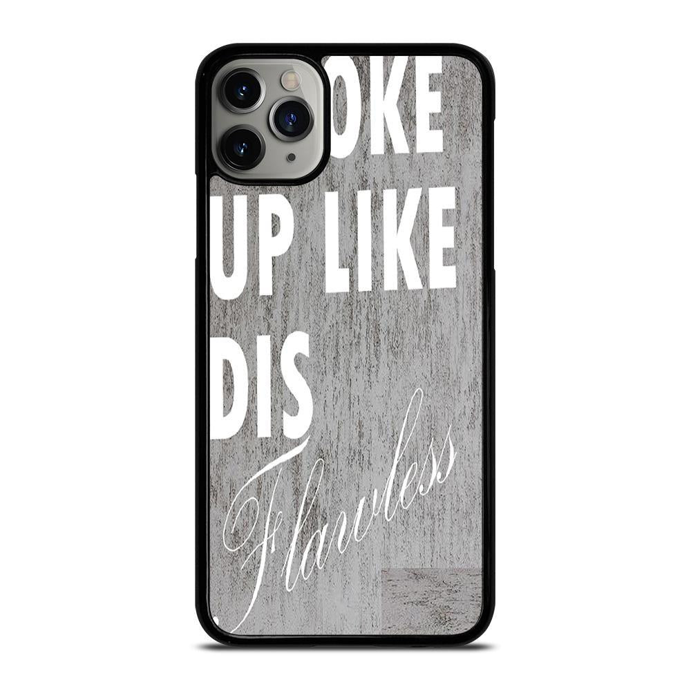 I Woke Up Like This 1 iPhone 16 Pro Max Case