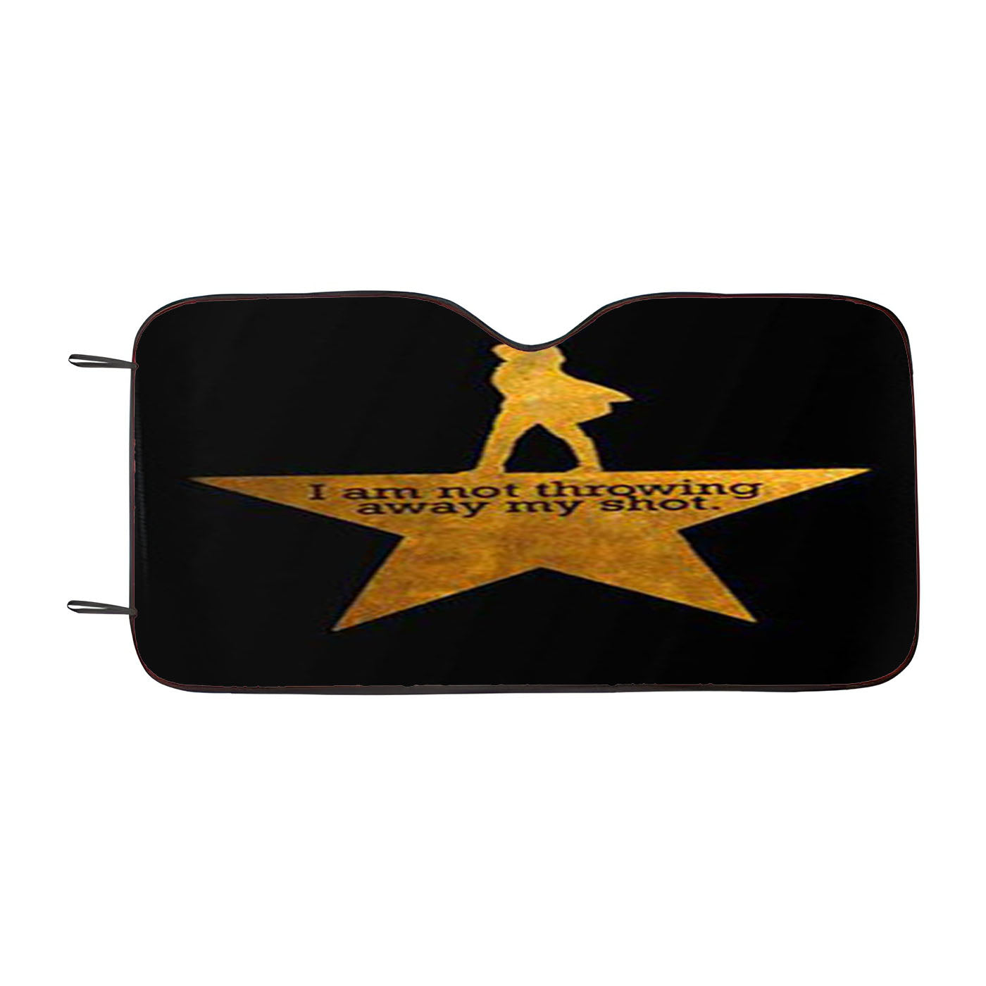 I Am Not Throwing Away My Shot Hamilton Car Auto Sun Shade Windshield Cover