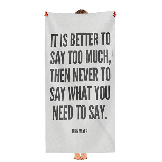 John Mayer Quotes Ultra-Soft Luxury Bathroom Towels