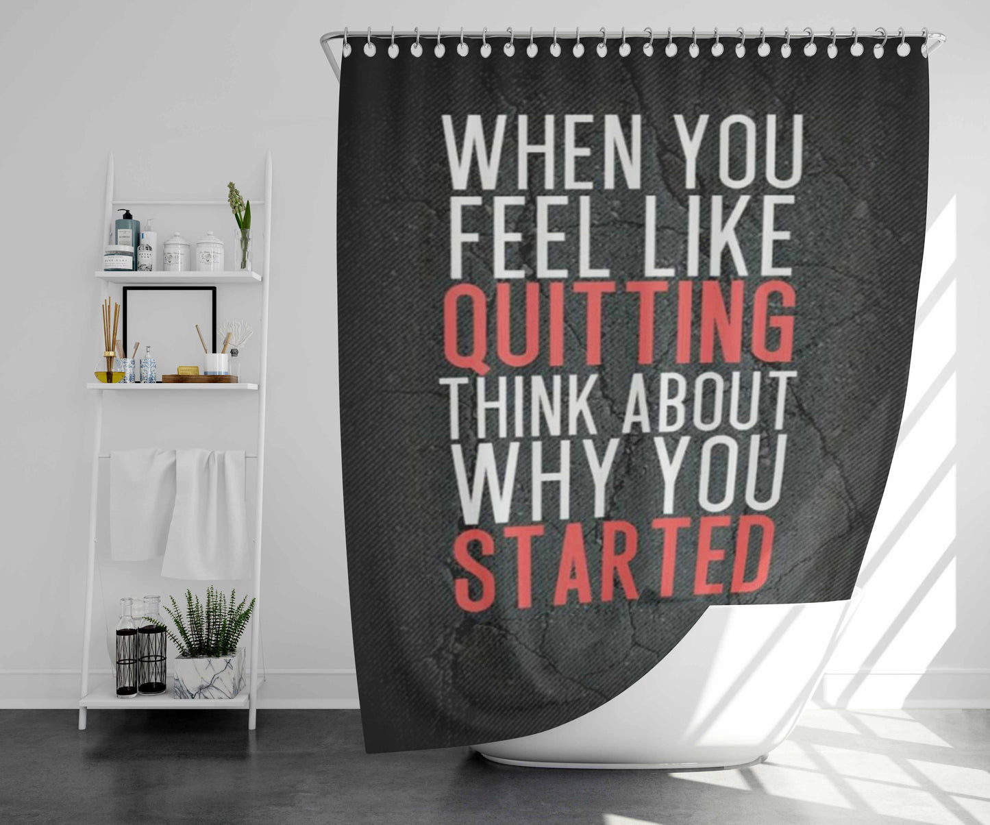 When You Feel Like Quitting Bathroom Shower Curtain Fabric Waterproof | 66 X 72 Inch