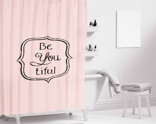 Beautiful Be You Tiful Pink Bathroom Shower Curtain Fabric Waterproof | 66 X 72 Inch