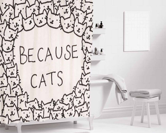 Because Cat Bathroom Shower Curtain Fabric Waterproof | 66 X 72 Inch