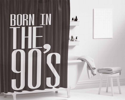 Born In The 90S Bathroom Shower Curtain Fabric Waterproof | 66 X 72 Inch