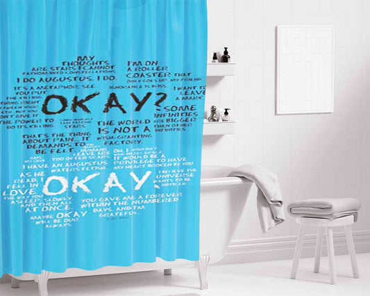 Fault In Our Stars Okay Blues Bathroom Shower Curtain Fabric Waterproof | 66 X 72 Inch