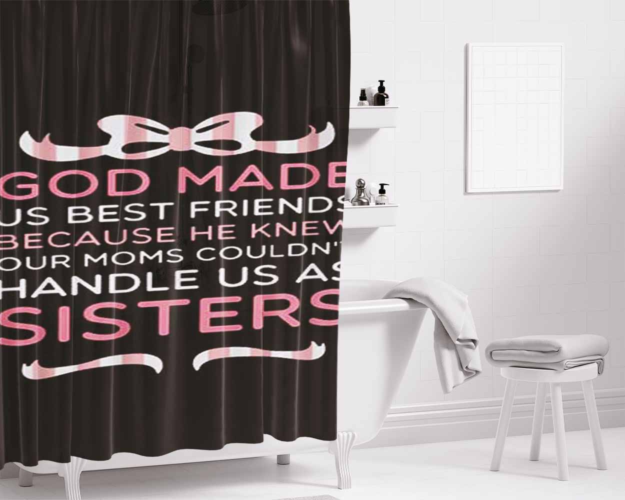 God Made Us Best Friends Bathroom Shower Curtain Fabric Waterproof | 66 X 72 Inch