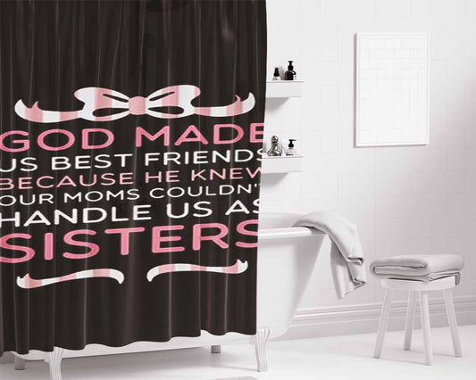 God Made Us Best Friends Bathroom Shower Curtain Fabric Waterproof | 66 X 72 Inch