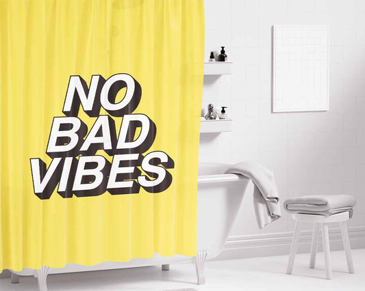 No Bad Vibes Bathroom Shower Curtain Fabric Waterproof | 66 X 72 Inch