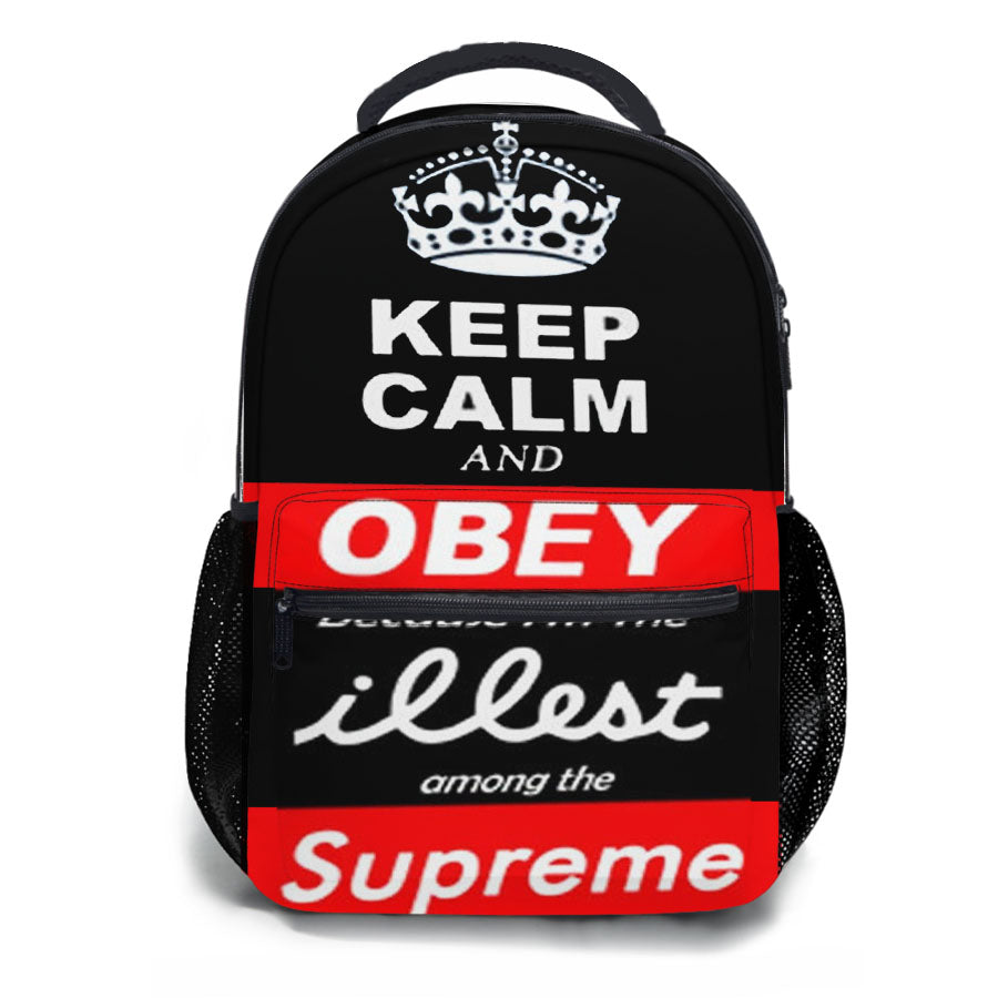 Keep Calm Obey Illest Among Supreme School Backpacks