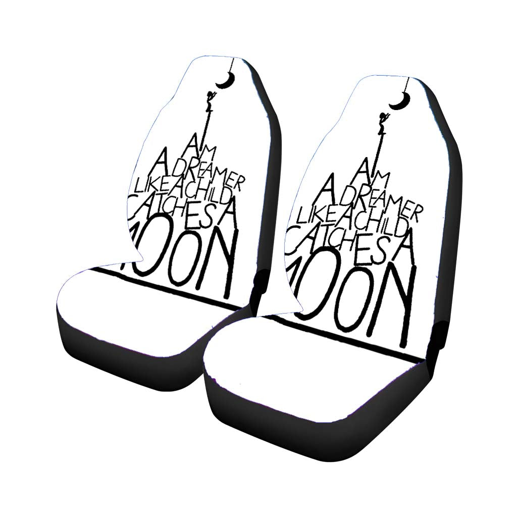 I Am A Dreamer Quotes Car Seat Covers