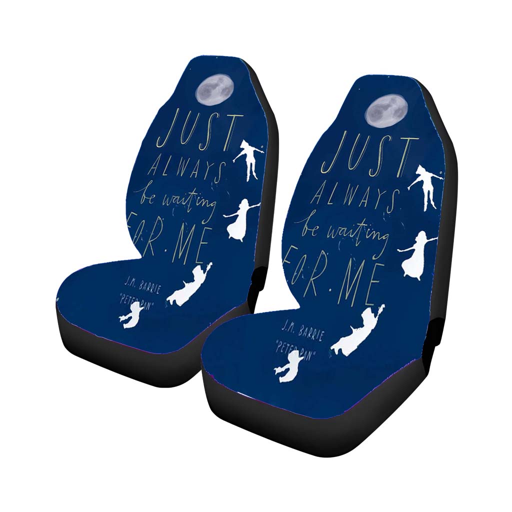 Just Always Be Waiting For Me Peter Pan Quotes Car Seat Covers