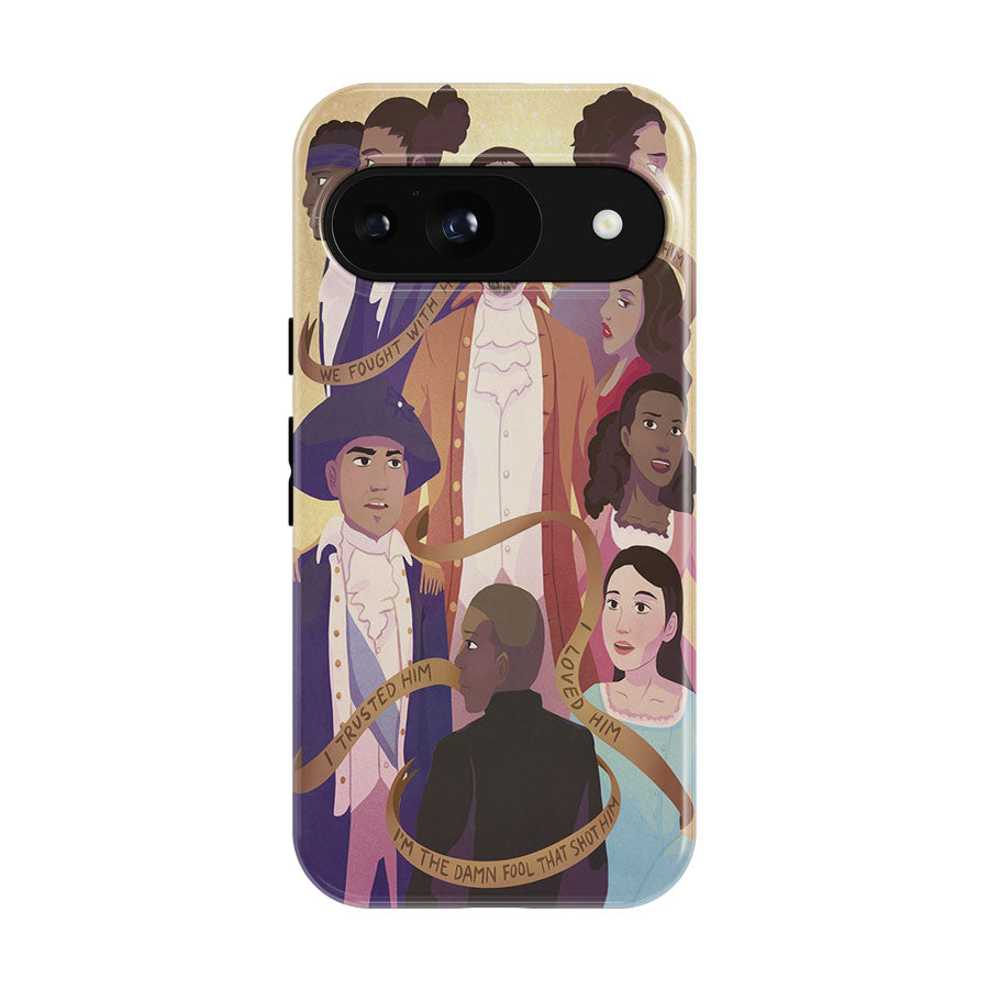 I M The Damn Fool That Shot Him Hamilton American Musical Google Pixel 9 | 10 Pro Case