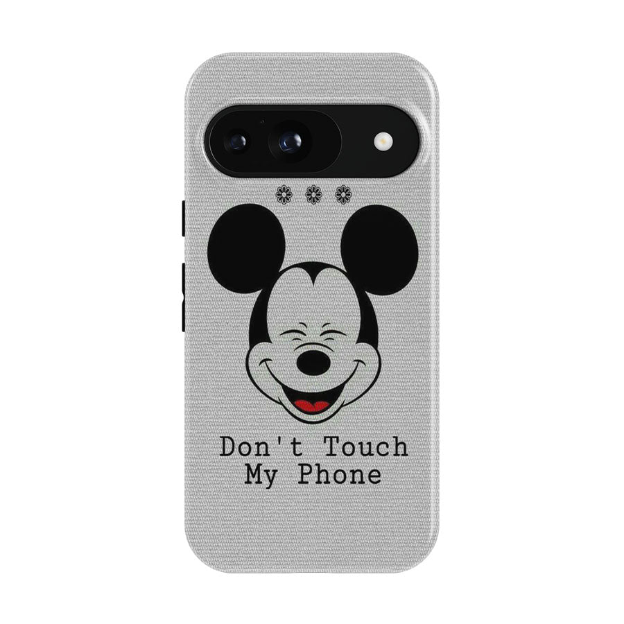 Mickey Mouse Saying Dont Touch My Phone Google Pixel 9 | 10 Pro Case