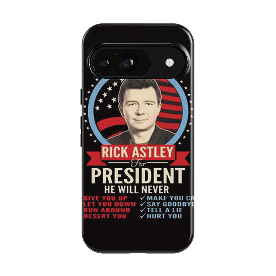 Rick Astley President Google Pixel 9 | 10 Pro Case