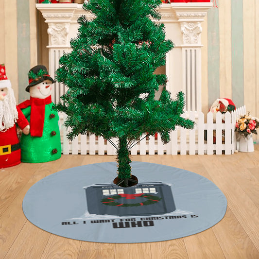 All I Want For Christmas Is Who - Doctor Who Christmas Tree Skirt 36 X 36 Inch