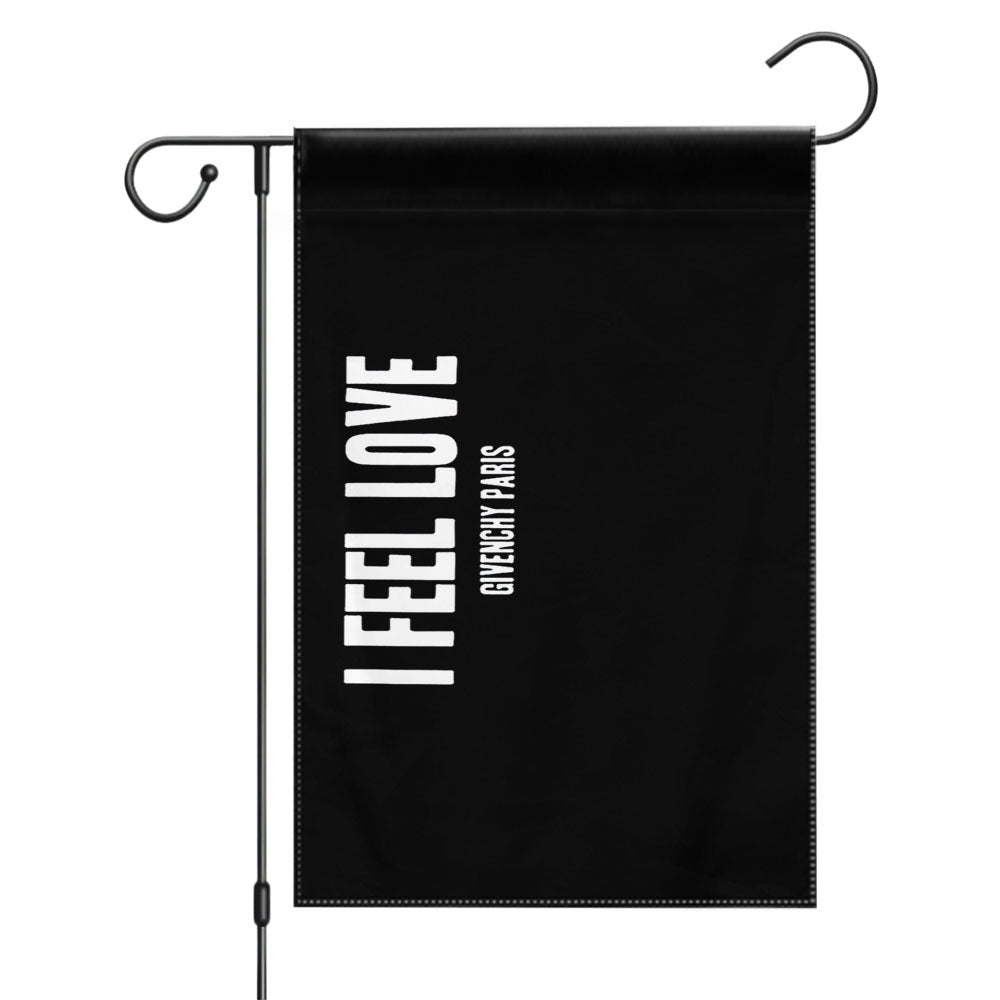I Feel Love Givenchy Paris Wallet Garden Flags Yard Outdoor Lawn 12 X 18
