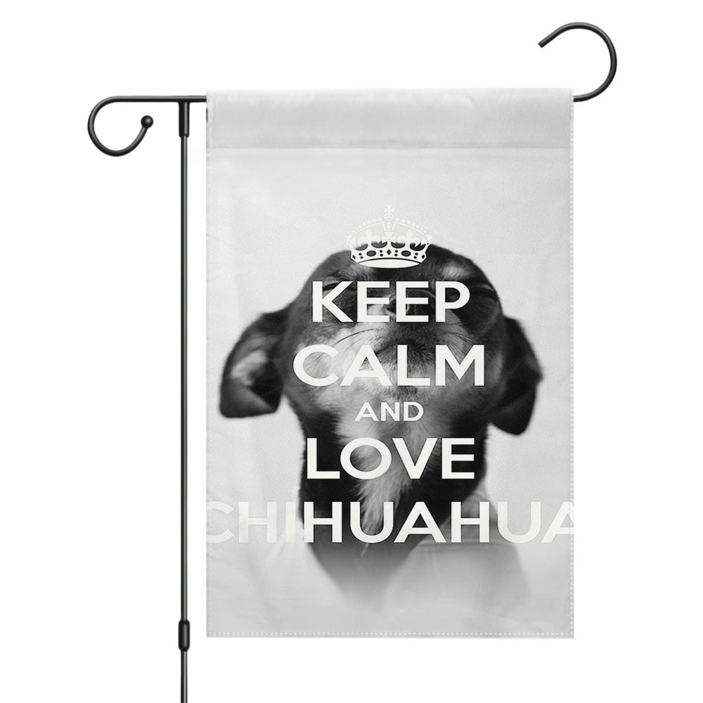 Keep Calm Love Chihuahua Garden Flags Yard Outdoor Lawn 12 X 18