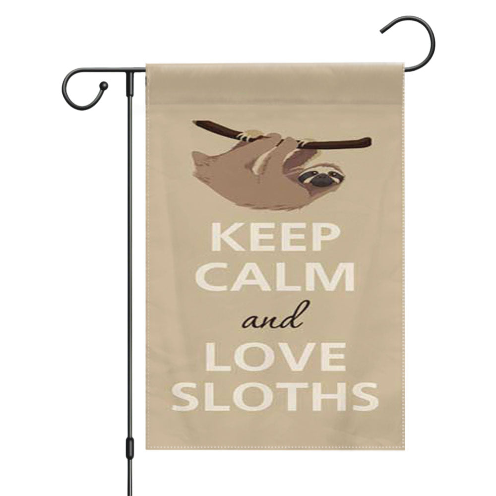 Keep Calm Love Sloths Garden Flags Yard Outdoor Lawn 12 X 18