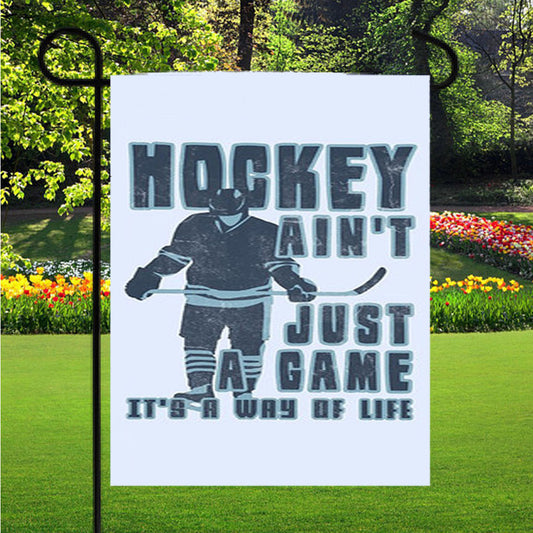 Hockey Ain'T Just A Game Garden Flag Outdoor Lawn 12X18 Inch