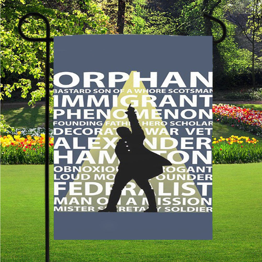 Hamilton Musical Quotes Garden Flag Outdoor Lawn 12 X 18 Inch